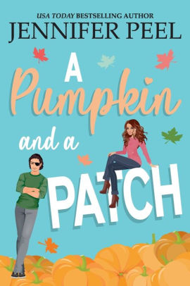 A Pumpkin and a Patch