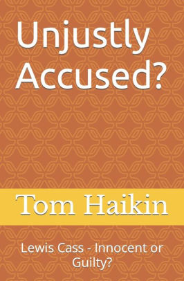 Unjustly Accused?