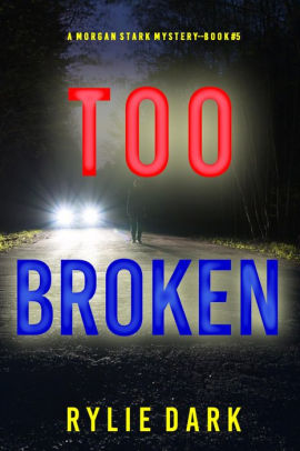 Too Broken