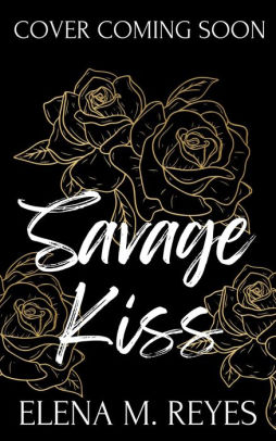 Savage Kiss