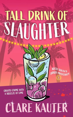 Tall Drink of Slaughter