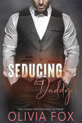 Seducing Daddy