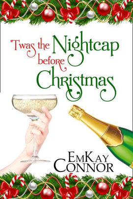 'Twas the Nightcap Before Christmas