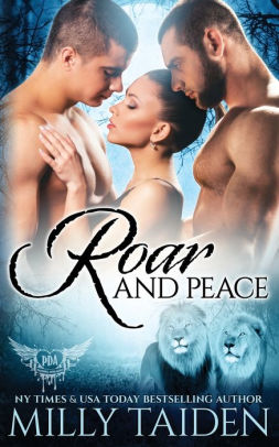 Roar and Peace