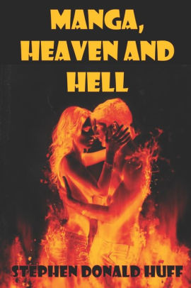 Manga, Heaven and Hell