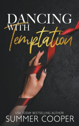 Dancing With Temptation