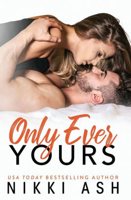 Only Ever Yours