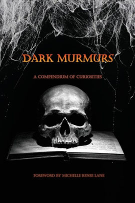 Dark Murmurs