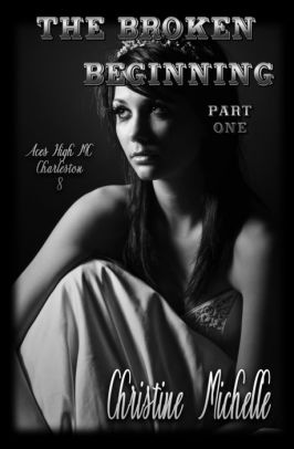 The Broken Beginning - Part One