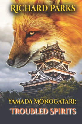 Yamada Monogatari: Troubled Spirits