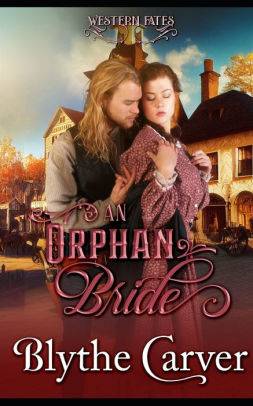 An Orphan Bride