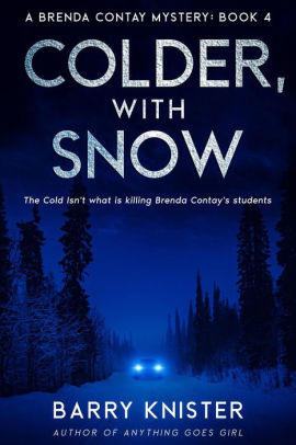 Colder, With Snow