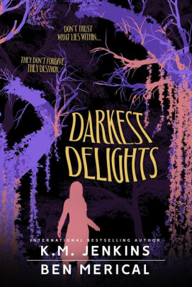 Darkest Delights