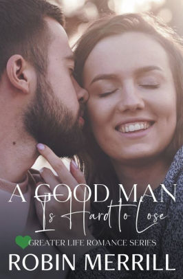 A Good Man Is Hard to Lose