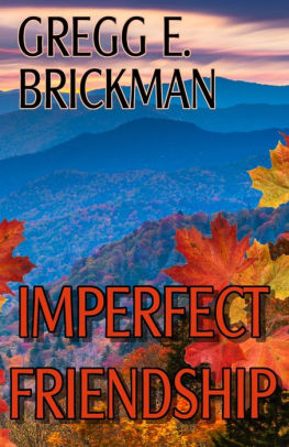 Imperfect Friendship