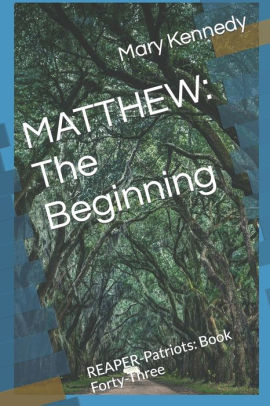 MATTHEW: The Beginning