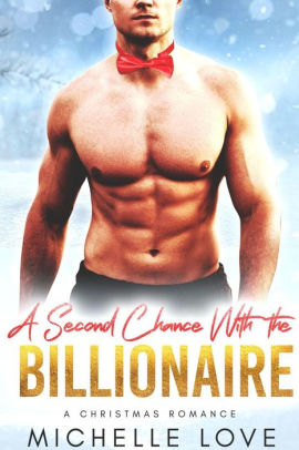 A Second Chance with the Billionaire