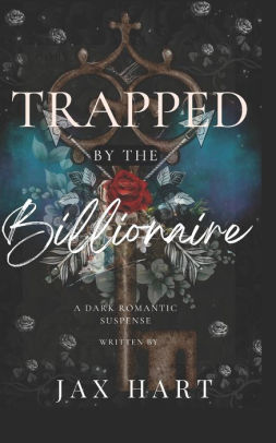 Trapped by the Billionaire