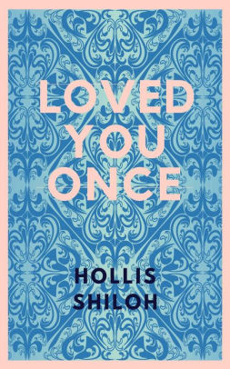 Loved You Once