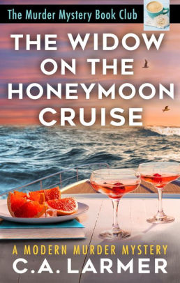 The Widow on the Honeymoon Cruise