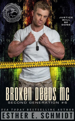 Broken Deeds MC: Second Generation #6