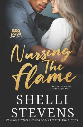 Nursing the Flame