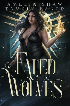 Fated to Wolves