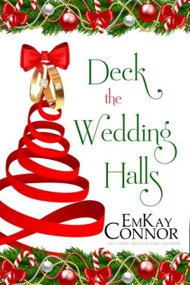 Deck the Wedding Halls