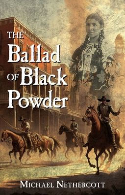 The Ballad of Black Powder