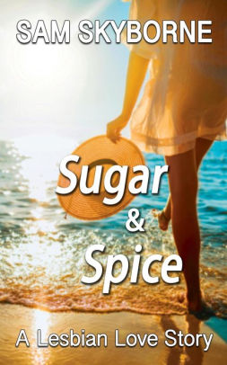 Sugar and Spice