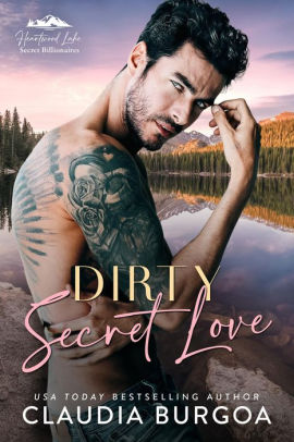 Dirty Secret Love