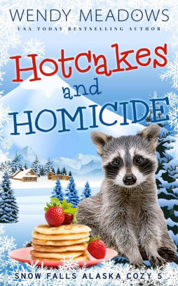 Hotcakes and Homicide