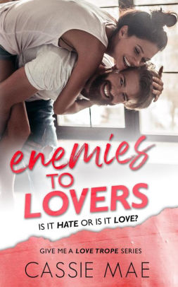 Enemies to Lovers