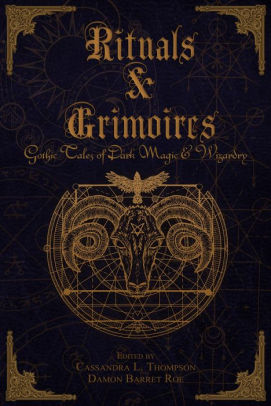 Rituals & Grimoires