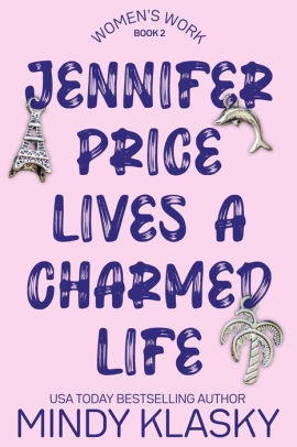 Jennifer Price Lives a Charmed Life