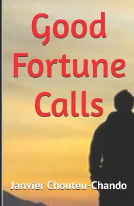 Good Fortune Calls