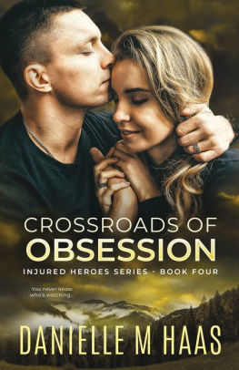 Crossroads of Obsession
