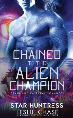 Chained to the Alien Champion
