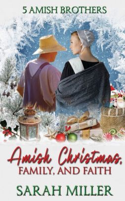 Amish Christmas: Faith and Family