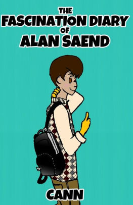 The Fascination Diary of Alan Saend