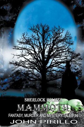Sherlock Holmes Mammoth Fantasy, Murder, and Mystery Tales 14