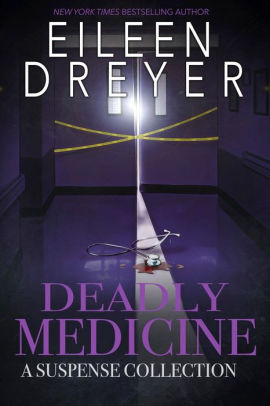 Deadly Medicine