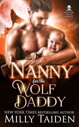 Nanny for the Wolf Daddy