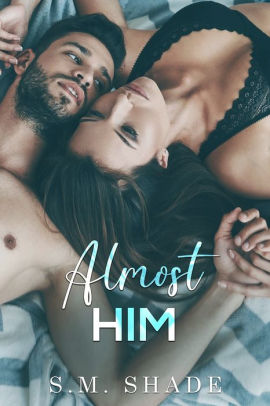 Almost Him