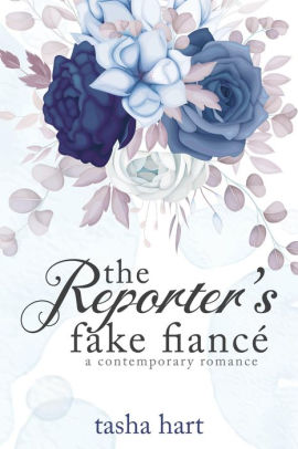 The Reporter's Fake Fiance