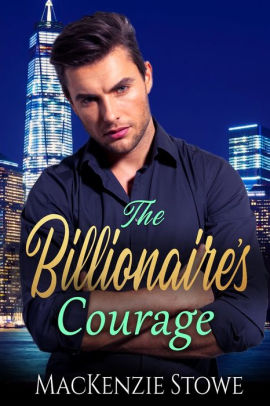 The Billionaire's Courage