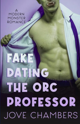 Fake Dating the Orc Professor