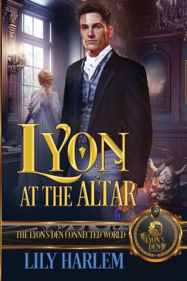 Lyon at the Altar