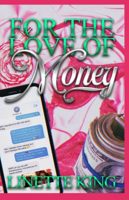 For the love of money