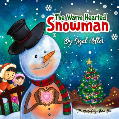 The Warm-Hearted Snowman